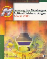 Image of Merancang Dan Membangun Aplikasi Database Dengan ACCESS 2003