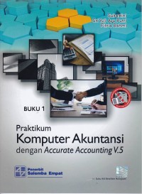 Image of Praktikum Komputer Akuntansi Dengan Accurate Accounting V5 Buku 1