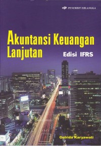 Image of Akutansi Keuangan Lanjutan Edisi IFRS