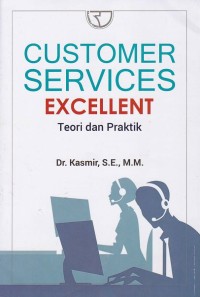 Image of Customer Services Excellent Teori dan Praktik