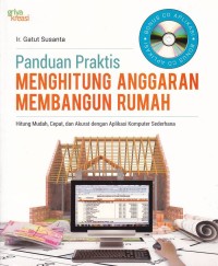Image of Panduan Praktis Menghitung Anggaran Membangun Rumah