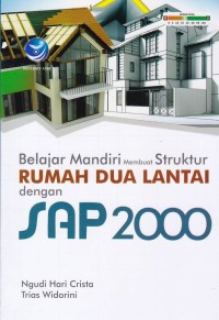 Image of Belajar Mandiri Membuat Struktur Rumah dua Lantai dengan SAP 2000