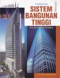 Image of Panduan Sistem Bangunan Tinggi untuk Arsitek dan Praktisi Bangunan