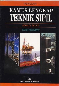 Image of Kamus Lengkap Teknik Sipil Edisi Ke 4