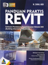 Image of Panduan Praktis Revit Software Pendukung Pengaplikasian Metode BIM Building Information Modeling
