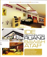 Image of Ide Pemanfaatan Ruang Bawah Atap