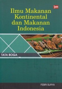 Image of Ilmu Makanan Kontinental dan Makanan Indonesia