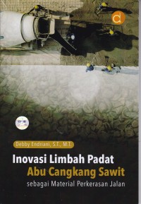 Image of Inovasi Limbah Padat Abu Cangkang Sawit