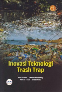 Image of Inovasi Teknologi Trash Trap