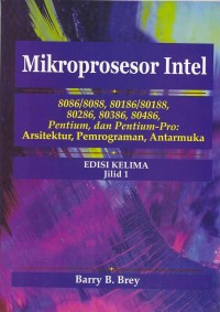 Image of Mikroprosesor Intel Edisi Kelima Jilid 1