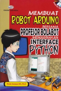 Image of Membuat Robot Arduino Bersama Profesor Bolabot Menggunakan Interface PYTHON