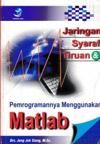 Image of Jaringan Syaraf Tiruan & Pemrogrammannya Menggunakan MATLAB