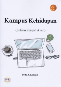 Image of Kampus Kehidupan (Selaras dengan Alam)