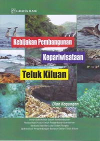 Image of Kebijakan Pembangunan Kepariwisataan Teluk Kiluan; Peran Stakeholder Dalam