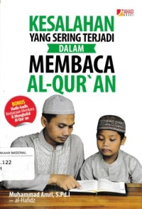 Image of Kesalahan Yang Sering Terjadi Dalam Membaca Al-Qur'an