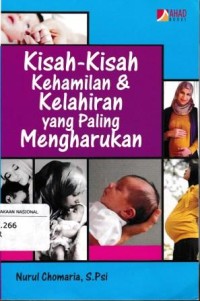 Image of Kisah-Kisah Kehamilan & Kelahiran Yang Paling Mengharukan
