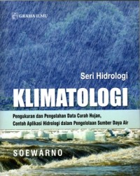 Image of Klimatologi - Pengukuran Dan Pengolahan Data Curah Hujan