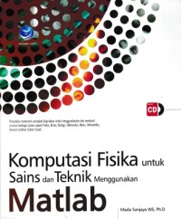 Image of Komputasi Fisika untuk Sains dan Teknik Menggunakan Matlab Disertai CD