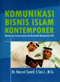 Image of Komunikasi Bisnis Islam Kontemporer