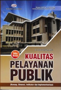 Image of Kualitas Pelayanan Publik Edisi Revisi