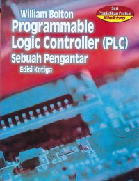 Image of Programmable Logic Controller (PLC) Sebuah Pengantar Edisi Ketiga