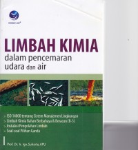 Image of Limbah Kimia Dalam Pencemaran Udara dan Air