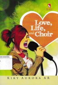 Image of Love, Life, Choir