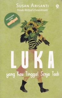 Image of Luka Yang kau Tinggal senja Tadi