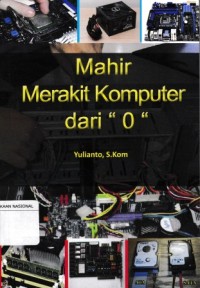 Image of Mahir Merakit Komputer Dari 