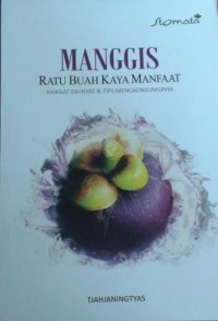 Image of Manggis : Ratu Buah Kaya Manfaat