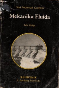 Image of Seri Pedoman Godwin : Mekanika Fluida Edisi Ketiga