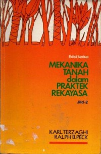 Image of Mekanika Tanah dalam Praktek  Rekayasa Edisi Kedua Jilid 2