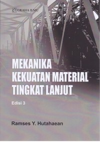 Image of Mekanika Kekuatan Material Tingkat Lanjut Edisi 3