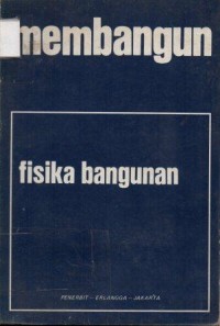 Image of Membangun Fisika Bangunan