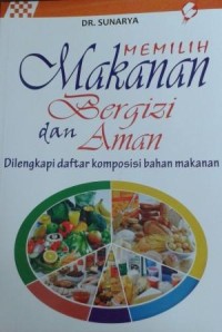 Image of Memilih Makanan Bergizi Dan Aman