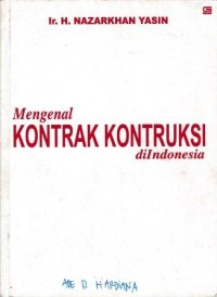 Image of Mengenal Kontrak Konstruksi Di Indonesia
