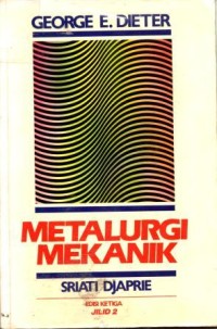 Image of Metalurgi Mekanik Edisi Ketiga Jilid 2