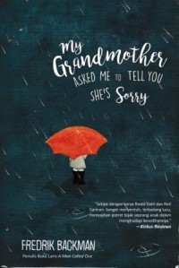 Image of My Grandmother Asked Me To Tell You She's Sorry