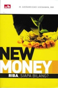 Image of New Money,Riba Siapa Bilang ?