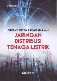 Image of Operasi Sistem & Pemeliharaan Jaringan Distribusi Tenaga Listrik
