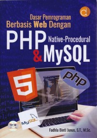 Image of Dasar Pemrograman Berbasis Web dengan PHP Native-Procedural & MySQL