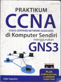 Image of Praktikum CCNA (Cisco Certified Network Associate) Di Komputer Sendiri Menggunakan GNS3