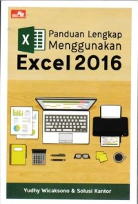 Image of Panduan Lengkap Menggunakan Excel 2016