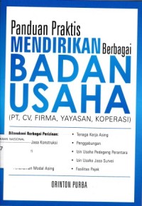 Image of Panduan Praktis Mendirikan Berbagai Badan Usaha
