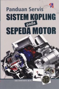 Image of Panduan Servis Sistem Kopling Pada Sepeda Motor