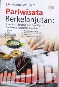 Image of PARIWISATA BERKELANJUTAN: Kombinasi Strategi dan Paradigma Pembangunan Berkelanjutan