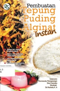 Image of Pembuatan Tepung Puding Alginat Instan