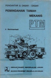 Image of Pemindahan Tanah Mekanis (PTM)