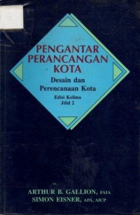 Image of Pengantar Perancangan Kota Edisi Kelima Jilid 2