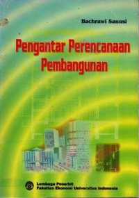 Image of Pengantar Perencanaan Pembangunan